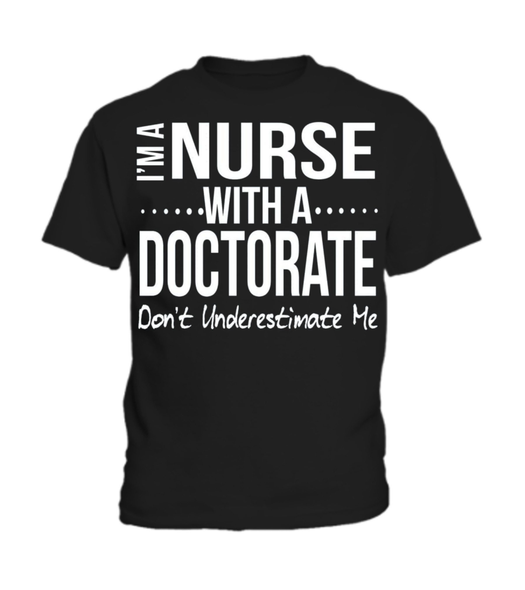 Nurse DNP PhD Doctorate Graduation Gift Gr Toddler T-Shirt