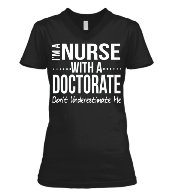Nurse DNP PhD Doctorate Graduation Gift Gr V-Neck Womens T-Shirt Nurse DNP PhD Doctorate Graduation Gift Gr V-Neck Womens T-Shirt