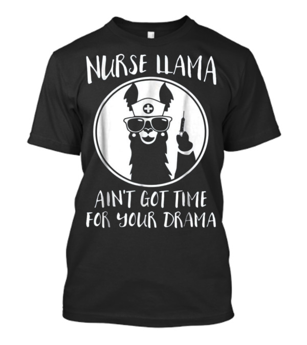 Nurse Llama T-Shirt Nurse Llama T-Shirt