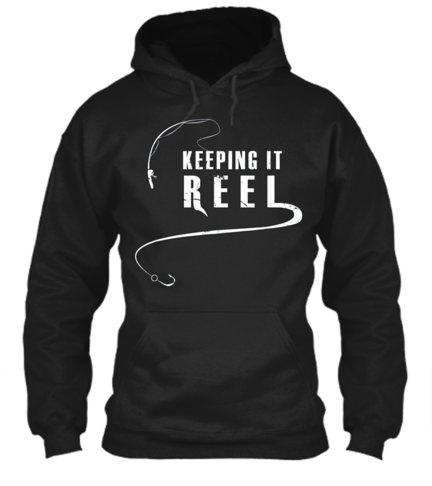Fishing - Keeping it REEL Hoodie 