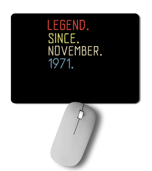 Birthday November 1971 Mousepad Birthday November 1971 Mousepad