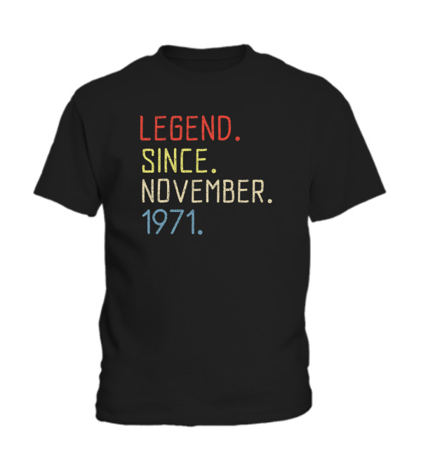 Birthday November 1971 Toddler T-Shirt Birthday November 1971 Toddler T-Shirt