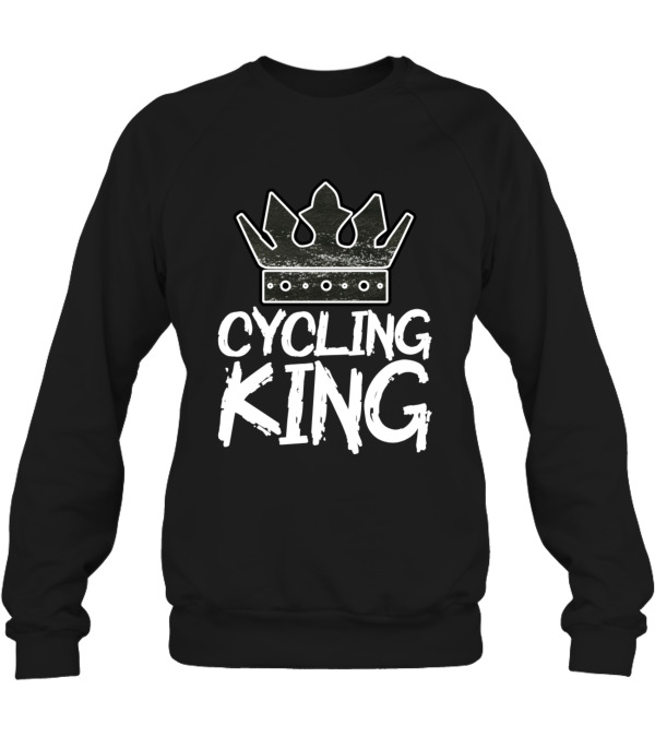Cycling King Crewneck Sweatshirt Cycling King Crewneck Sweatshirt