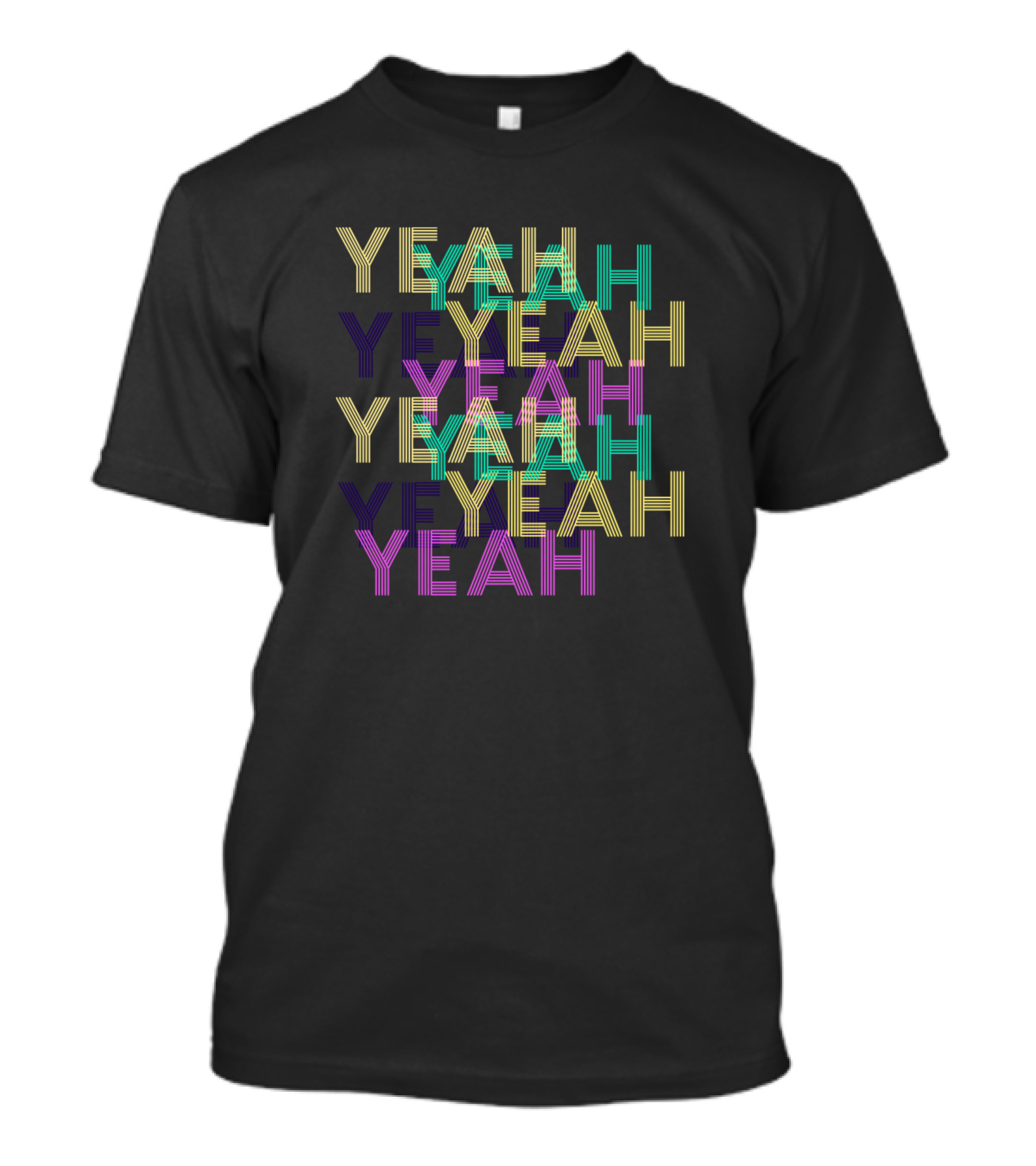 Yeah T-Shirt