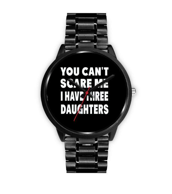 You Cant Scare Me I Have Three Daughters Watch You Cant Scare Me I Have Three Daughters Watch