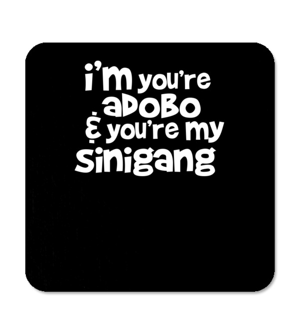 Youre My Lumpia To My Pancit Coaster Youre My Lumpia To My Pancit Coaster