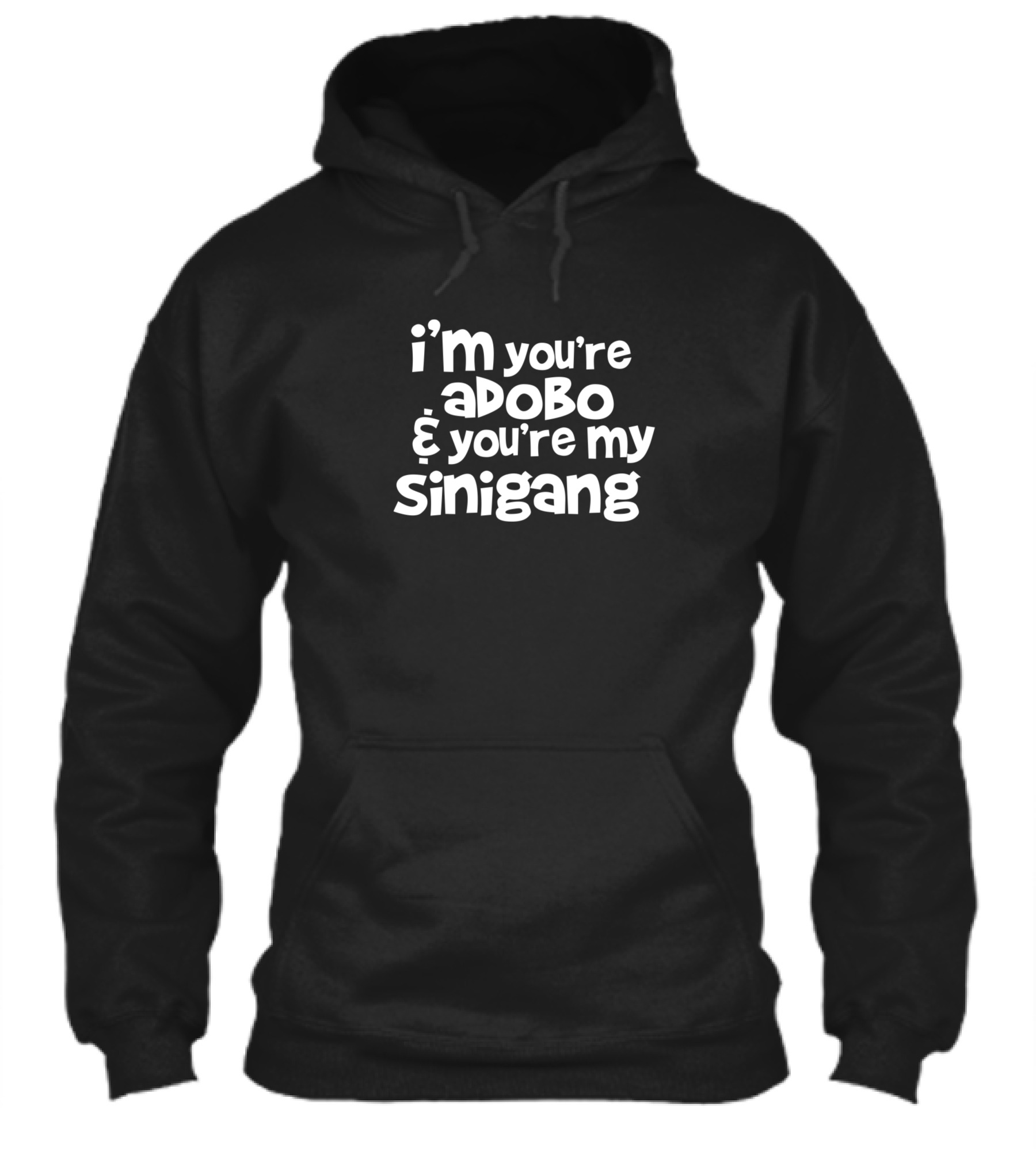 Youre My Lumpia To My Pancit Hoodie